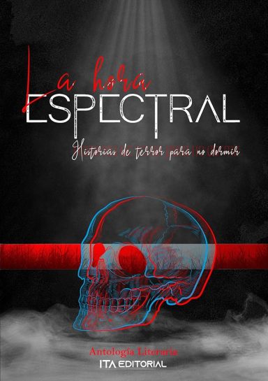 Portada del libro "La hora espectral" con un cráneo y fondo oscuro.